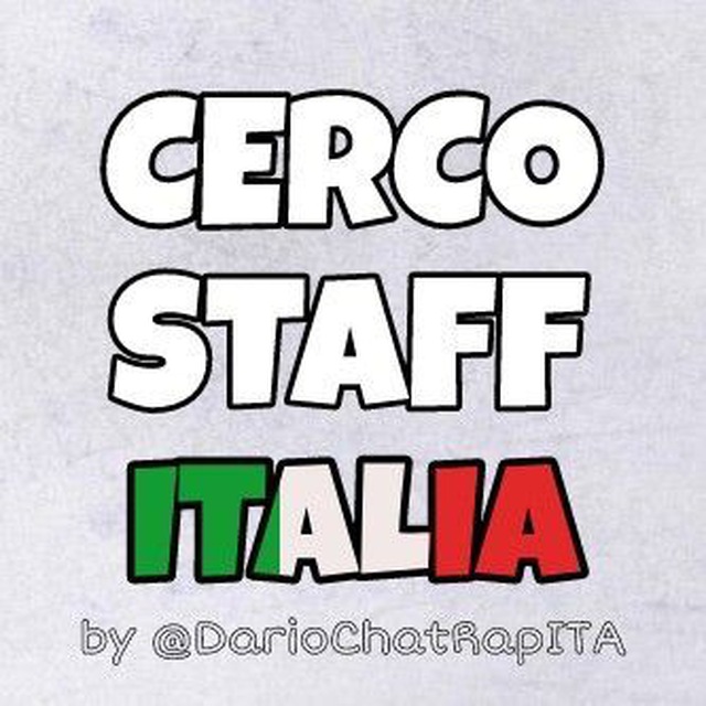 👤Cerco Staff Italia👤