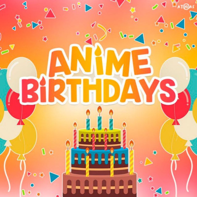 🎂AnimeBirthdays