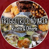 Friggitrice ad aria Ricette e Offerte ❤️🍟