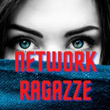 NETWORK RAGAZZE