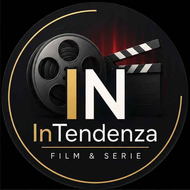 InTendenza Film e Serie 🎬